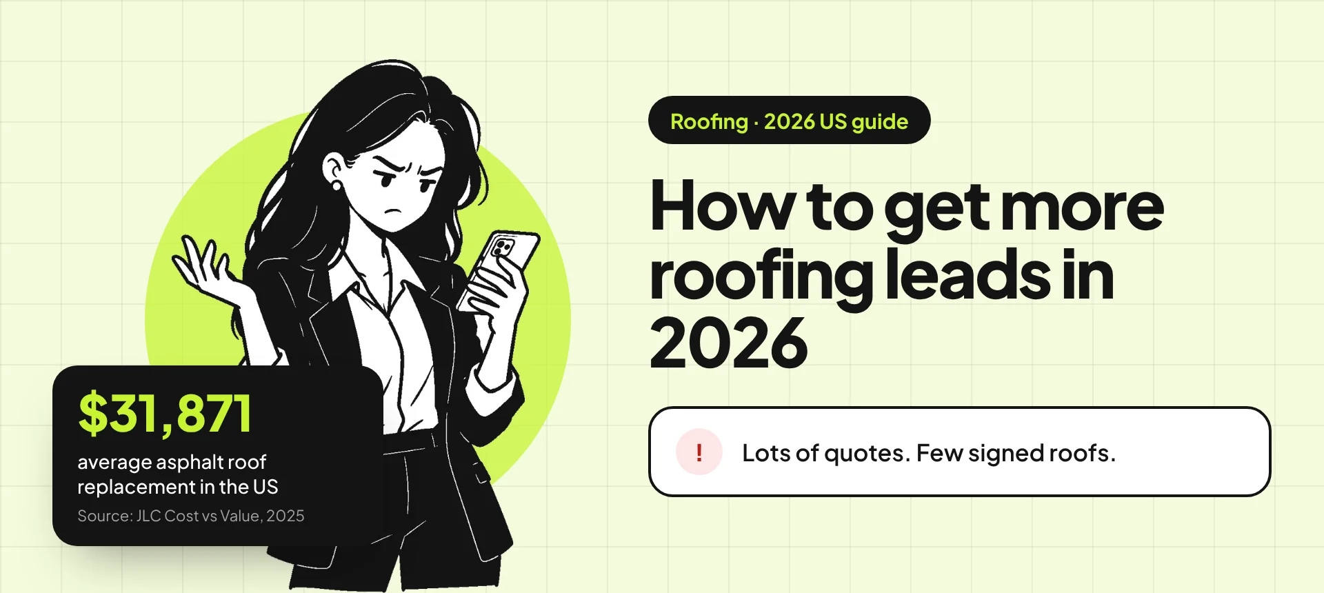 Banner for the roofing leads guide: an illustration of a frustrated business owner beside the title "How to get roofing leads that sign".